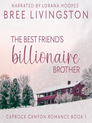 cover image of The Best Friend's Billionaire Brother